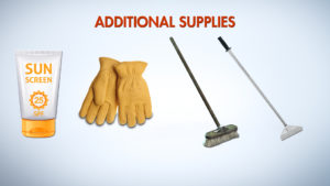Sunscreen, work gloves, broom, and floor scraper