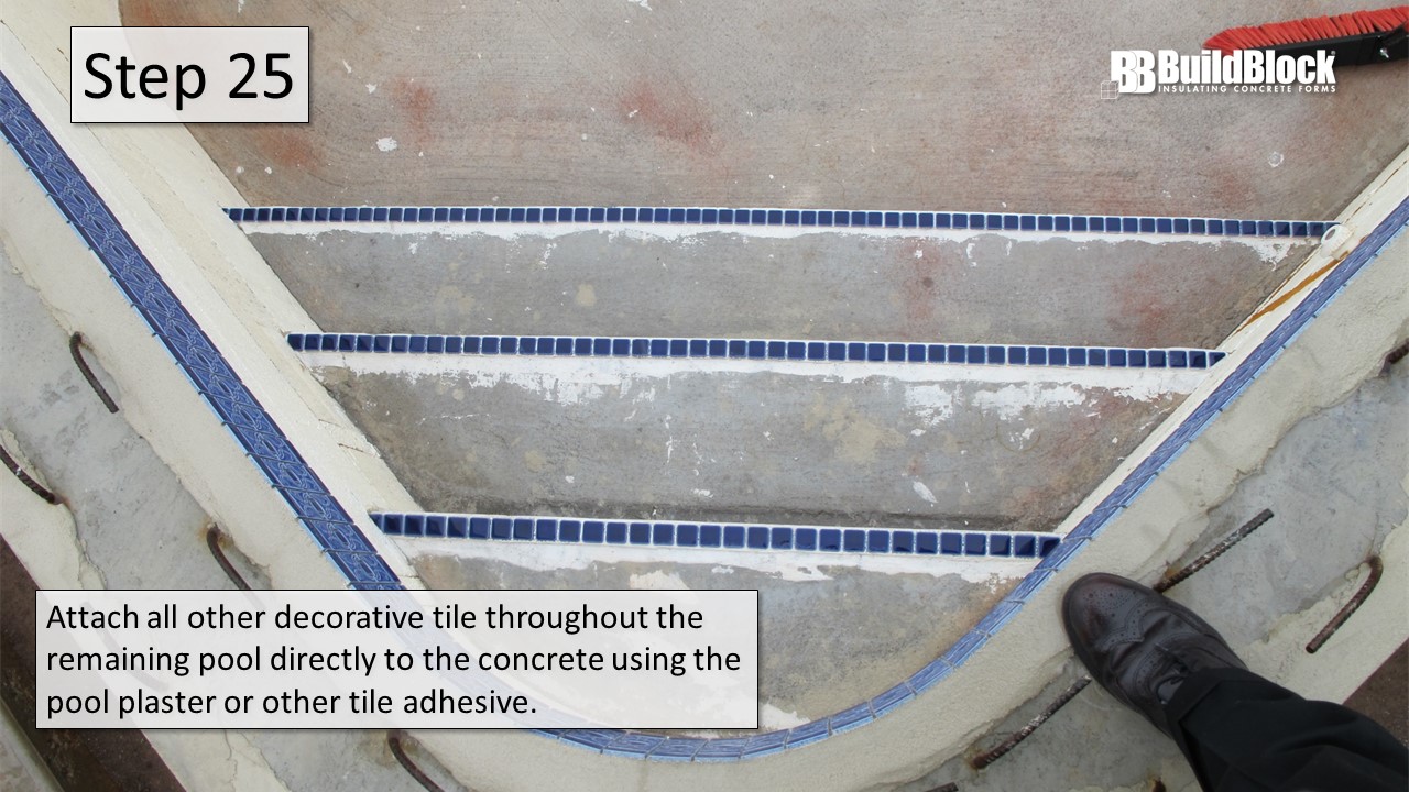 Step 25: Attach all other decorative tile throughout the remaining pool directly to the concrete using the pool plaster or other tile adhesive.