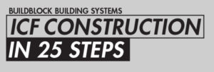buildblock building systems ICF construction in 25 steps